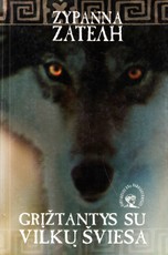 Grįžtantys su vilkų šviesa