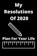 My Resolutions Of 2020