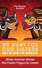 We Want for Ours Sisters What We Want for Ourselves