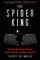 The Spider King