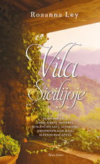 Vila Sicilijoje. Trijų kartų moterys, ieškančios savų atsakymų