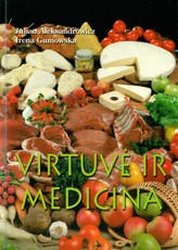 Virtuvė ir medicina