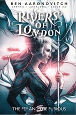 Rivers of London: Volume 08 - The Fey and the Furious