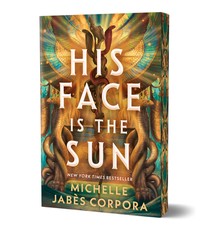 His Face Is the Sun