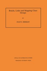Braids, Links, and Mapping Class Groups. (AM-82)