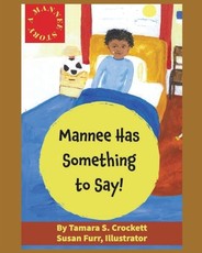 A Mannee Story
