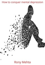 How to Conquer Depression