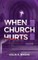 When Church Hurts