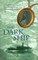 The Dark Ship