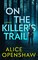 On the Killer's Trail