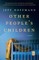 Other People's Children
