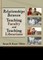 Katz, L: Relationships Between Teaching Faculty and Teaching