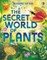 The Secret World of Plants