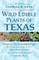 Wild Edible Plants of Texas