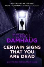 Certain Signs That You Are Dead