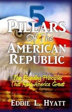 5 Pillars of the American Republic