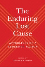 The Enduring Lost Cause