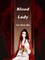 Blood Lady