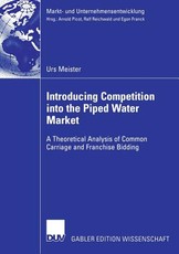 Introducing Competition Into the Piped Water Market