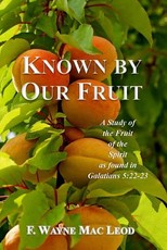 Known By Our Fruit