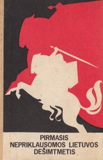 Pirmasis nepriklausomos Lietuvos dešimtmetis