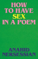 How to Have Sex in a Poem