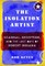 The Isolation Artist