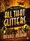 All That Glitters