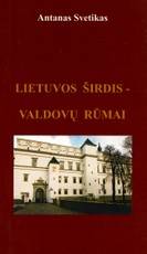 Lietuvos širdis – Valdovų rūmai