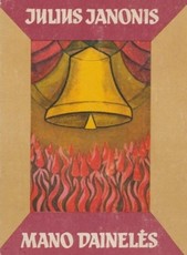 Julius Janonis. Mano dainelės