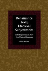Renaissance Texts, Medieval Subjectivities
