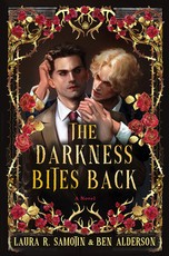The Darkness Bites Back