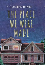The Place We Were Made