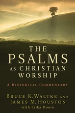 The Psalms as Christian Worship