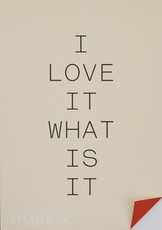 I Love It. What Is It?