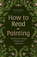 How to Read a Painting