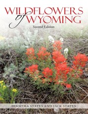 Wildflowers of Wyoming: Second Edition