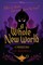 A Whole New World (a Twisted Tale)
