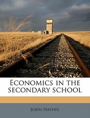 Economics in the Secondary School