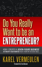 Do You Really Want to Be an Entrepreneur?
