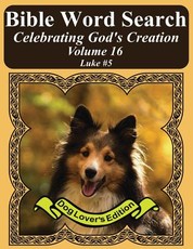 Bible Word Search Celebrating God's Creation Volume 16