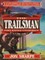 Trailsman 195: Fort Ravage Conspiracy
