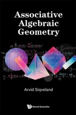 Associative Algebraic Geometry