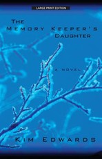 The Memory Keeper's Daughter