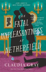 The Fatal Unpleasantness at Netherfield