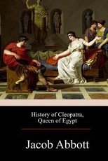 History of Cleopatra, Queen of Egypt