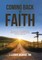 Coming Back to Faith