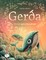 Gerda 2: istorija apie drąsą jūroje