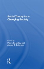 Social Theory For A Changing Society