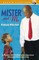 Mister and Me